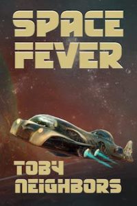 Space Fever